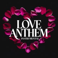 Love Anthem (feat. Waris OTL) (Instrumental)