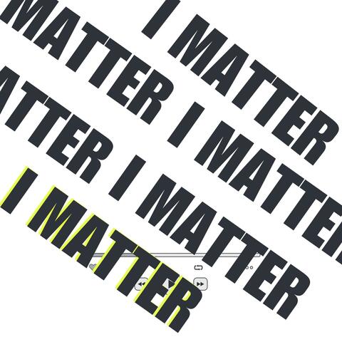 I Matter