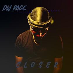 Closer