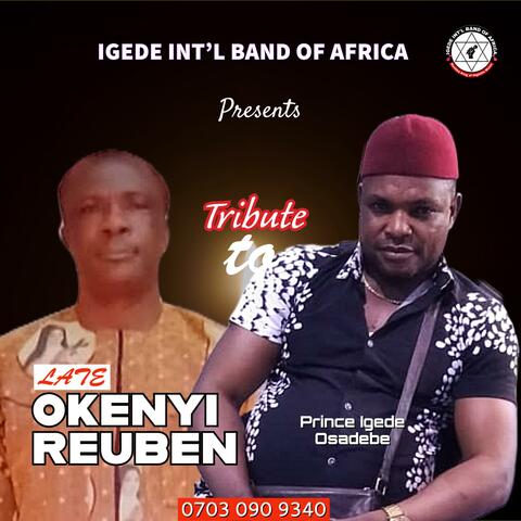 Tribute to Late Okenyi Rueben