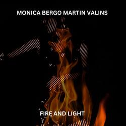 Fire And Light (feat. Martin Valins)