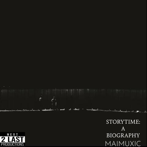 Storytime: A Biography