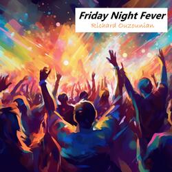 Friday Night Fever