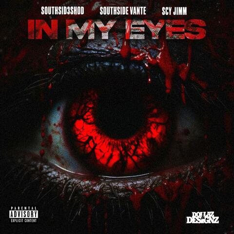 In my eyes (feat. Southside vante & Scy jimm)