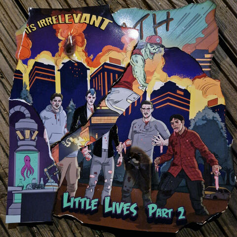 Little Lives, Pt. 2