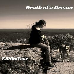 Death of a Dream