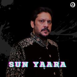 Sun Yaara (feat. Sonu kakkar)