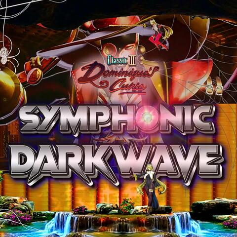 Dominique's Curse || Gothic Symphony no.2 (Symphonic Darkwave)