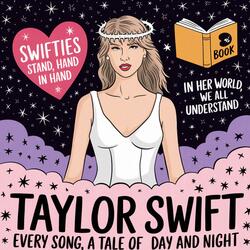 Taylor Swift:Every Song is a Story