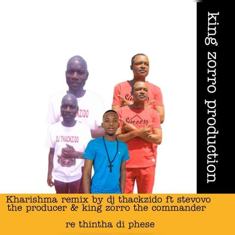Kharishma(Re Thintha Diphese)by DJ Thackzido (feat. Stevovo)