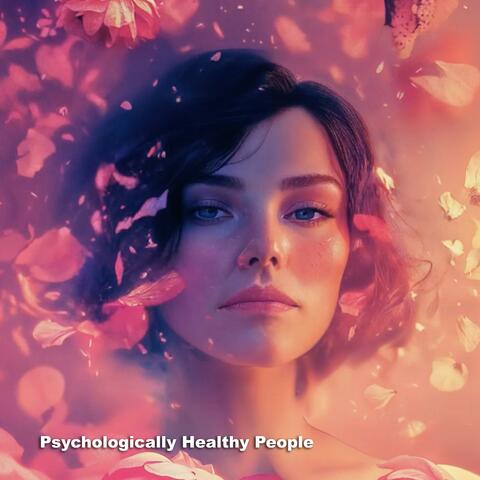 Psychologically Healthy People