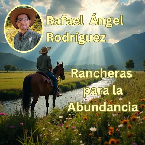 Rancheras para la Abundancia