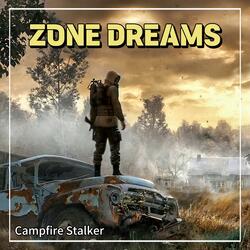 Zone Dreams (STALKER 2)