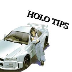 HOLO TIPS
