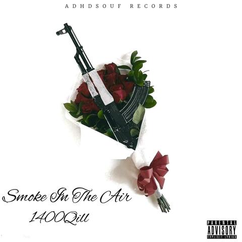 Smoke In The Air