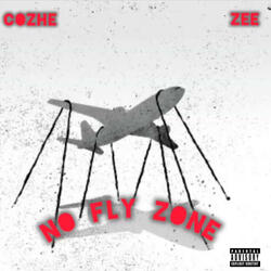 No Fly Zone (feat. Zee)