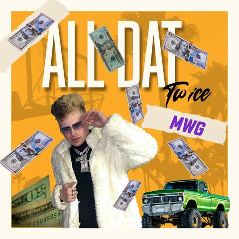 ALL DAT