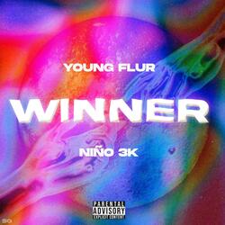 Winner (feat. Young Flur)