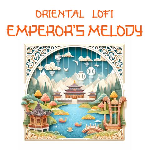 Oriental Lofi (Emperor's Melody)