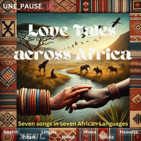 Love Tales Across Africa