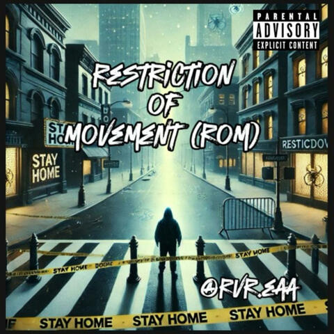Restriction of Movement (ROM) (@RVR.EAA Release)