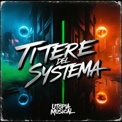 Títere del Sistema