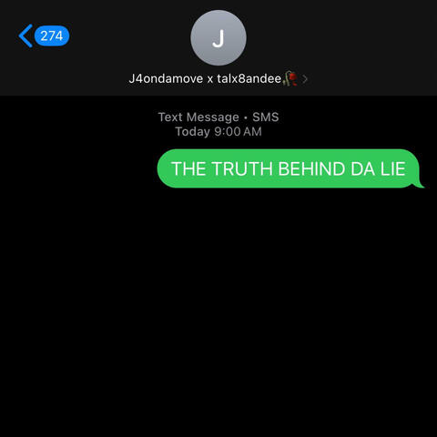 TRUTH BEHIND DA LIE (feat. talx8andee)