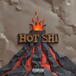 Hot Shi (feat. Jermainstream)