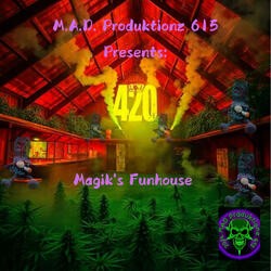 Magik's Funhouse (feat. YerpYerp)
