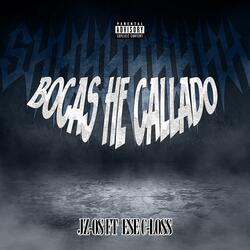 Bocas he callado (feat. Ese C-loss)