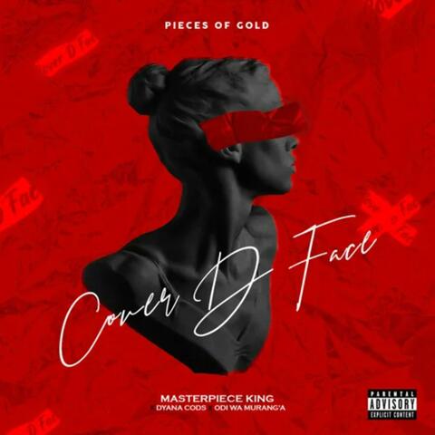 Cover D Face (feat. Dyana Cods & Odi Wa Muranga)