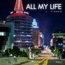 All My Life