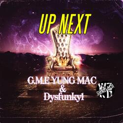 Up Next (feat. Dysfunky1)