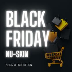 Black Friday Nu-Skin