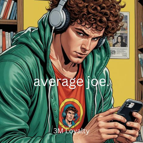 average joe.