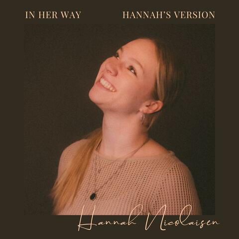 In Her Way (Hannah's Version)