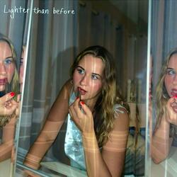 Lighter than before