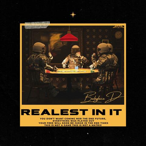 Realest In It