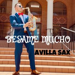 Besame Mucho (Sax Cover)