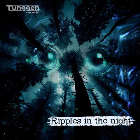Ripples in the night