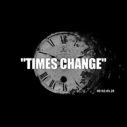 Times change (feat. 62.zii)