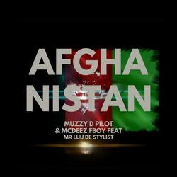 AFGHANISTAN (feat. Mcdeez Fboy & Mr-Luu de Stylist)