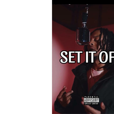 Set It Off (Grind on Me)