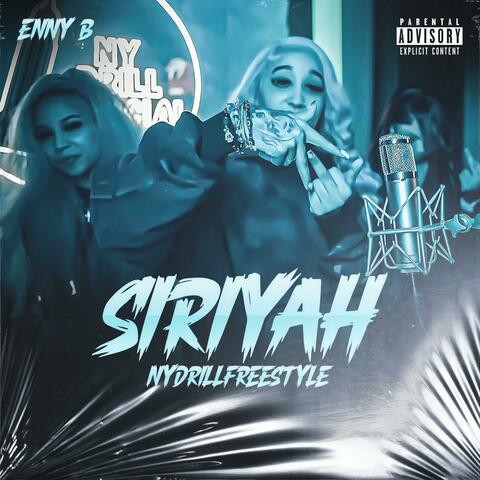 SIRIYAH (NYDRILLFREESTYLE)