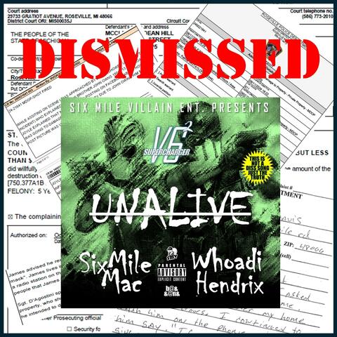 Unalive (feat. Whoadi Hendrix)