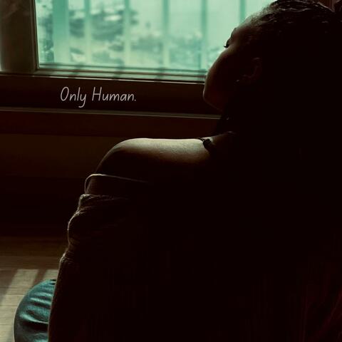 Only Human