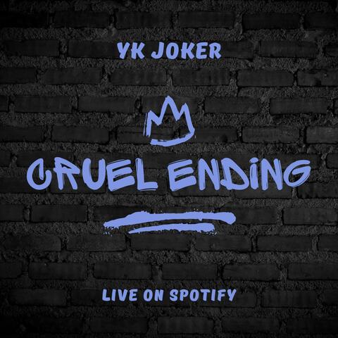 Cruel Ending
