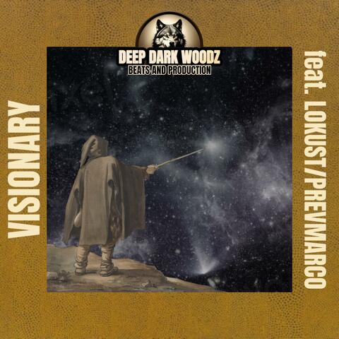 VISIONARY (feat. LOKUST & PREVMARCO)