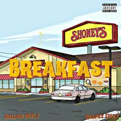 Breakfast (feat. Ralphy Sway)