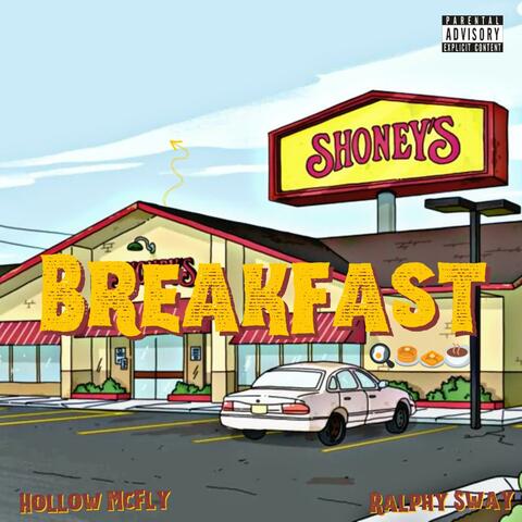 Breakfast (feat. Ralphy Sway)